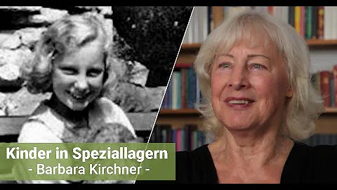 Kinder in Speziallagern - Barbara Kirchner