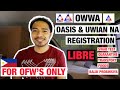 OWWA OASIS AND UWIAN NA PROGRAMS FOR OFW'S (PROCESS AND REGISTRATION)