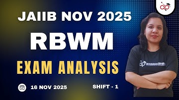 JAIIB November 2025 | RBWM Exam Analysis | 16 Nov 2025 Shift - 1 | Ambitious Baba