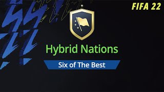 SIX OF THE BEST SBC | HYBRID NATIONS | CHEAPEST SOLUTION | NO LOYALTY | FIFA 22 ULTIMATE TEAM