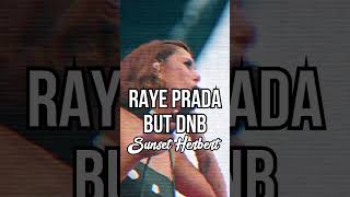RAYE - Prada… but it’s DnB 😈🔥