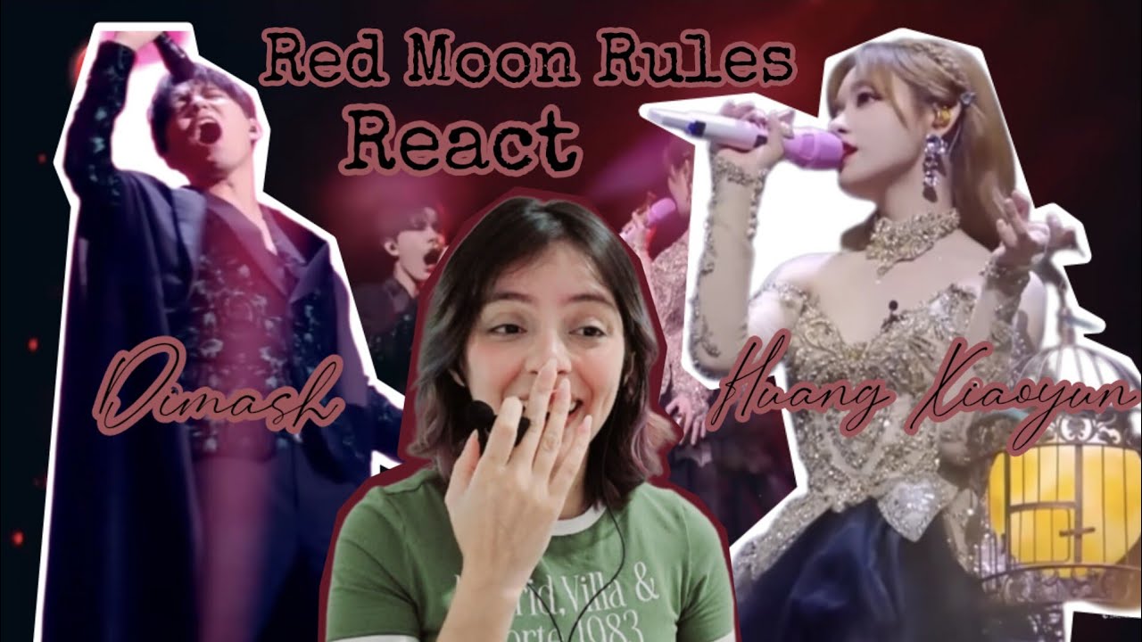 Dimash & Huang Xiaoyun ' Red Moon Rules ' REACT (subs on)