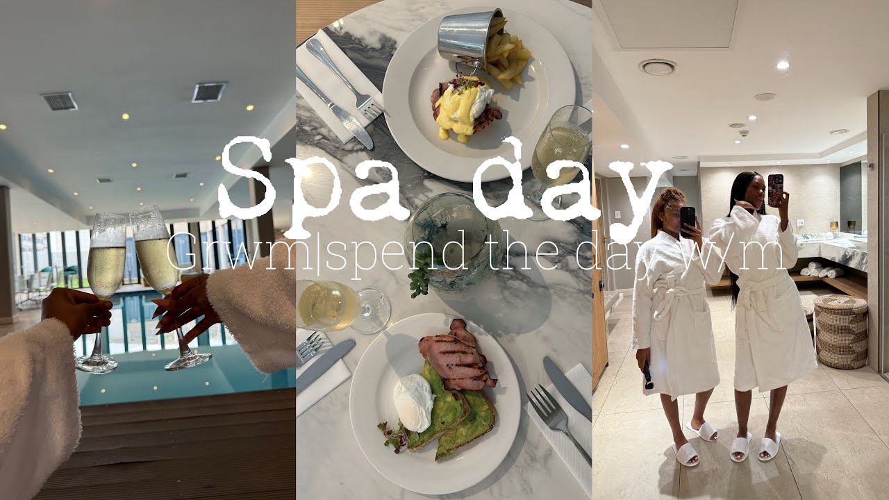 SPA DAY||SPEND THE DAY WITH ME||SOUTH AFRICAN YOUTUBER. 