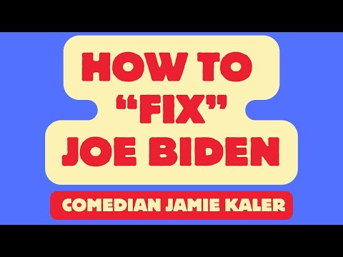 How to "Fix" Joe Biden Problem w Comedian Jamie Kaler