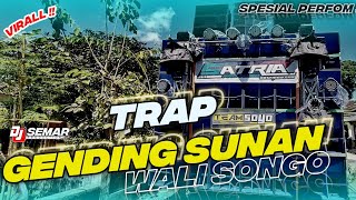 Download lagu TRAP GENDING SUNAN WALISONGO | Spesial Perfom SATRIA AUDIO LUMAJANG Ft TEAM SOYO