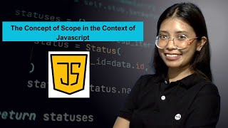 EJS Tutorial 12: The Concept of Scope in the Context of JavaScript