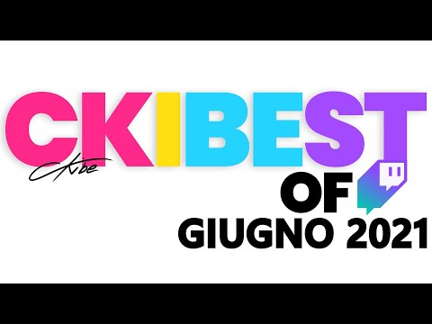 [CKIBEST OF] GIUGNO 2021