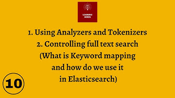 Keyword Type in Elasticsearch. How do we do full text search in Elasticsearch?