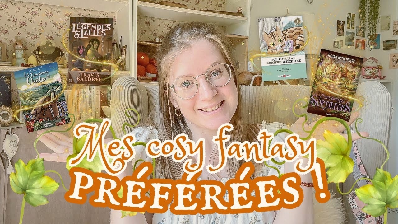 Mes Cosy Fantasy préférées 🧚🐉🍄✨