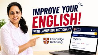 How to Use Cambridge Dictionary to Improve Your English Communication Update