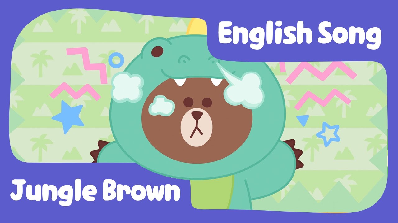 [BrownTV] Jungle Brown | Nursery Rhymes | Line Friends Kids Song | CHINESE SUBTITLE