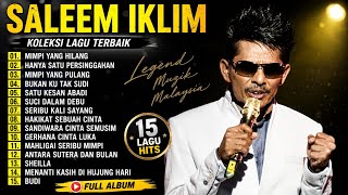 FULL ALBUM IKLIM SANG LEGENDA MUSIK MALAYSIA 