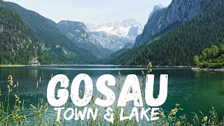 Gosau Town & Gosau Lake Austria (Sightseeing,Best Things to do)