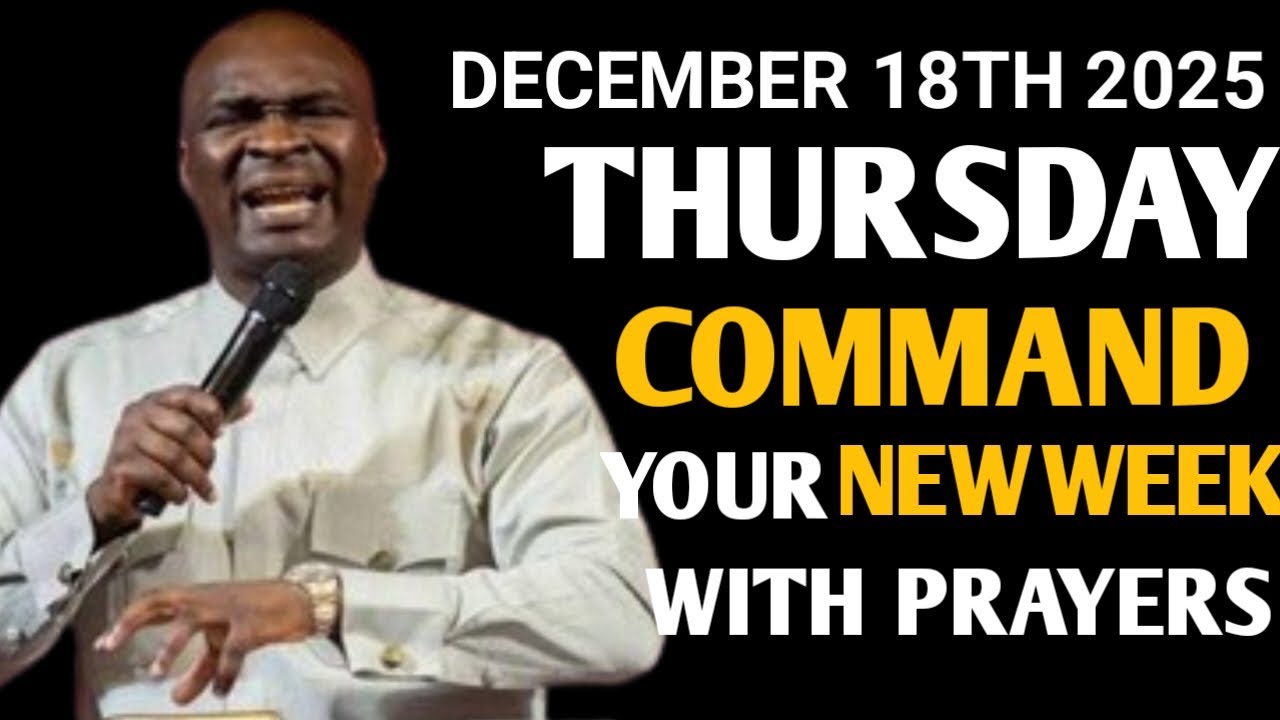 [Thursday 18th December,2025]Start Your Morning With Prayer Spiritual Prayer - Apostle Joshua Selman