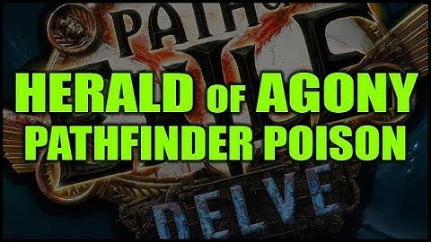 Herald of Agony & Pathfinder Rework | PATH OF EXILE 3.4 DELVE