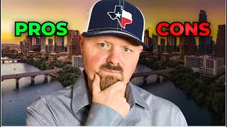 Top 8 PROS and CONS of Living in Austin Texas
