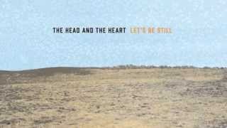 The Head And The Heart FULL ALBUM LET´S BE STILL