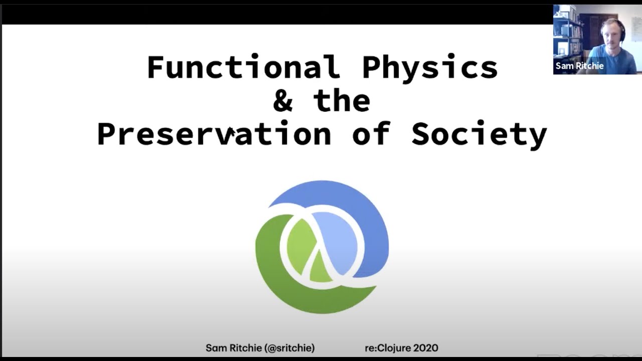 Functional Physics in Clojure