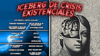 EL ICEBERG QUE TE DEJARÁ PENSANDO (CRISIS EXISTENCIALES)