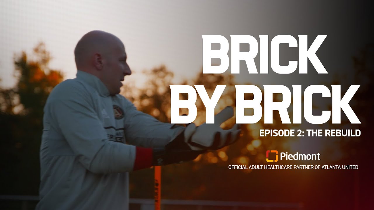 Brick by Brick, Episode 2: The Rebuild | A Brad Guzan Documentary - YouTube