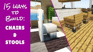 15 Ways to Build Chairs and Stools - Minecraft Furniture @MinecraftFurniture