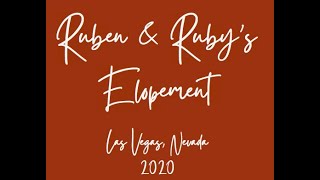 Famous Ruben & Ruby's Elopement 2020 Wealth