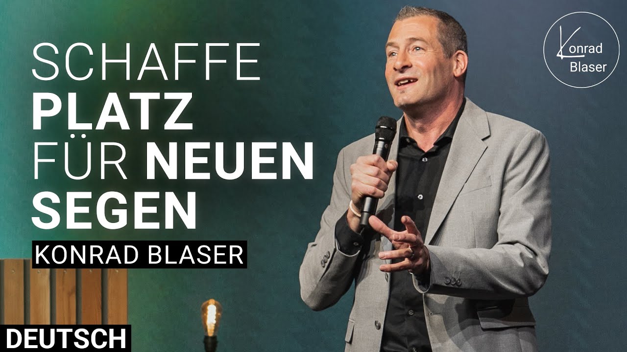 Setze deinen Segen frei – Wenn Segen weiterfliesst | Konrad Blaser | Deutsch