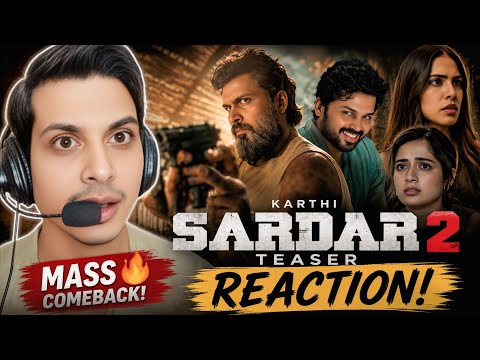 SARDAR 2 Teaser Reaction 🔥 Karthi Is Back with a MASS Comeback! | SJ Suryah | PS Mithran