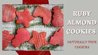 Ruby Almond Cookies Recipe | Almond Flour Cookies (Naturally Pink)