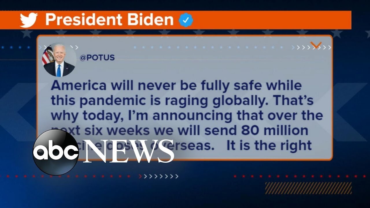 Biden: Sharing vaccines with the world is 'the right thing to do'