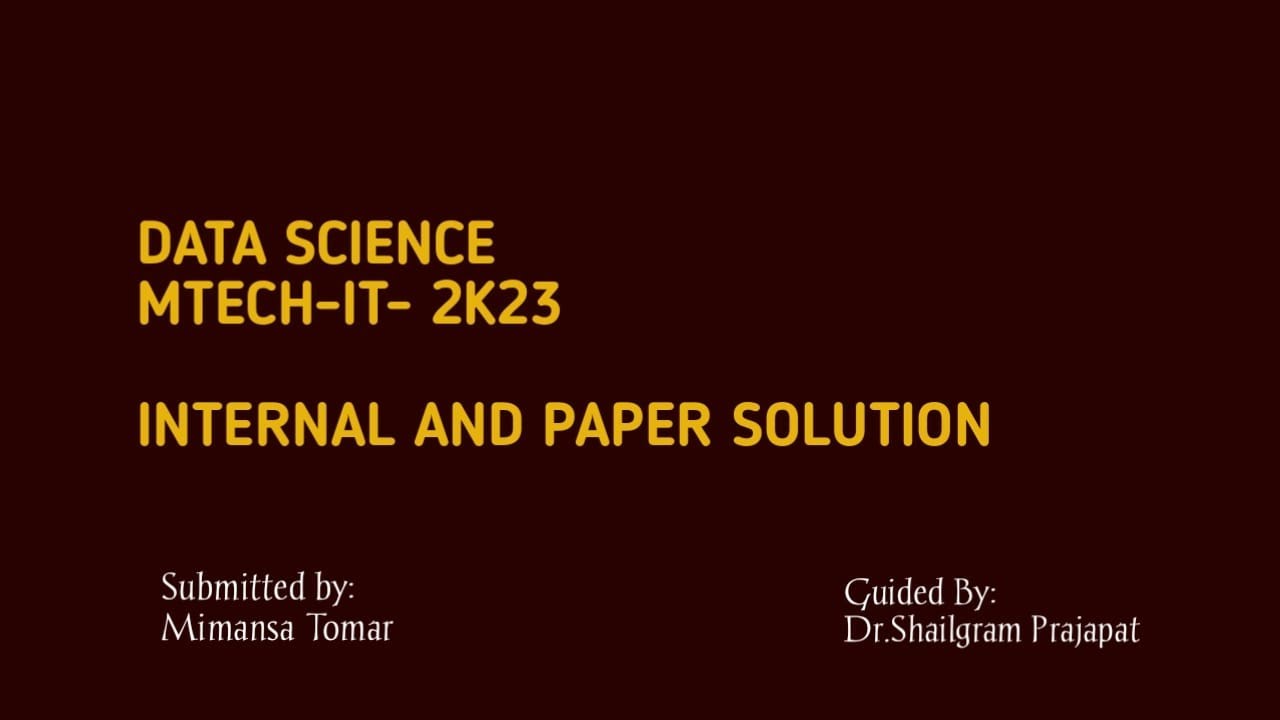 Data Science Internal 01- solution PART -16 - YouTube