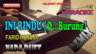 INI RINDU FARID [HARDJA] KARAOKE LIRIK ll HD G=DO