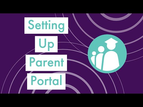 Setting Up Parent Portal