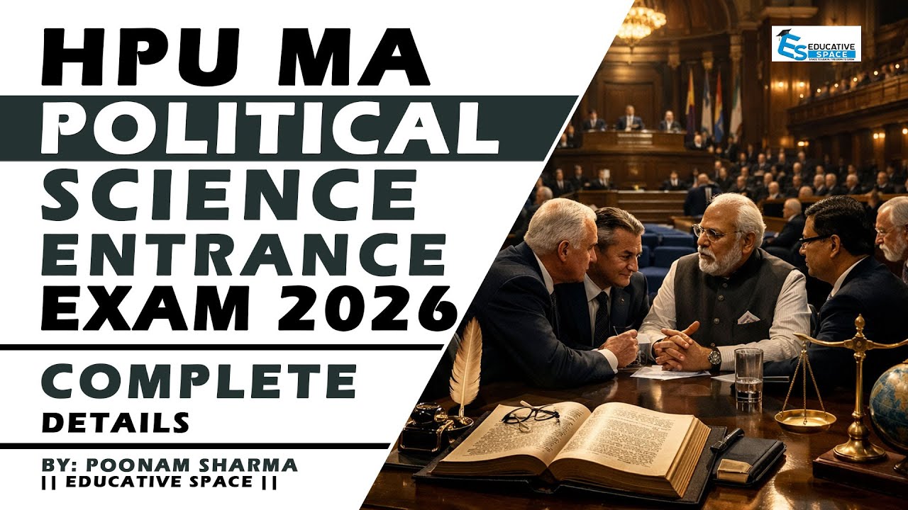 HPU MA Political Science Entrance Exam 2026 | Complete Details, Syllabus & Preparation Strategy