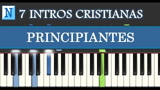 7 INTROS CRISTIANAS Fáciles en PIANO para PRINCIPIANTES
