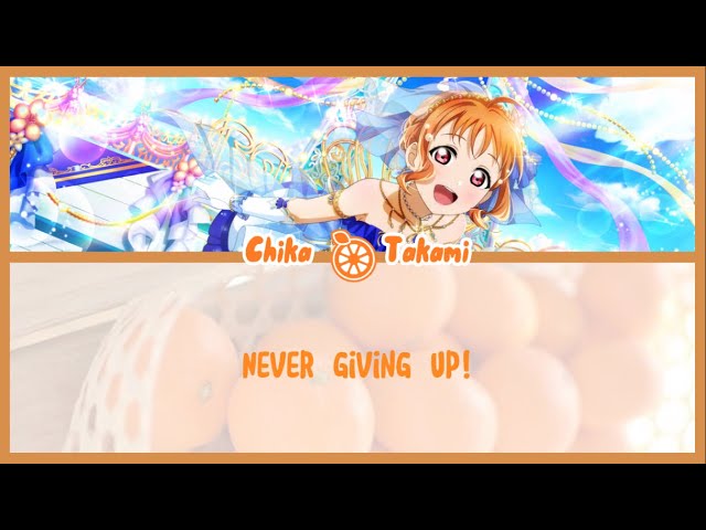 [Chika Takami] Never giving up! - Lyrics KAN/ROM/ENG class=