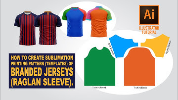 Branded Jersey’s Sublimation Printing Pattern(Raglan Sleeve) | Illustrator Tutorial