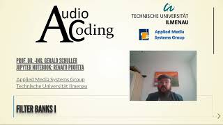 Audio Coding - 02 Filter Banks I - 01 Introduction