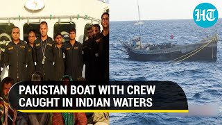 'Caught as they tried to flee': Indian Coast Guard apprehends Pak boat 'Yaseen' off Gujarat coast