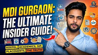 MDI Gurgaon survival kit : The ULTIMATE Insider Guide (Hostel, Placements, SIP & Life)
