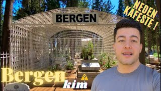 Bergenin mezarını ziyaret ettim￼| Bergen Kim ?  #acılarınkadını