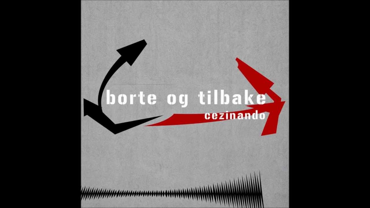 Sleduj Cezinando ft. Kristah Rhymes - Borte & Tilbake na YouTube