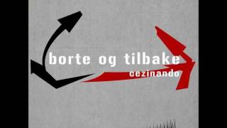 Cezinando ft. Kristah Rhymes - Borte & Tilbake chords