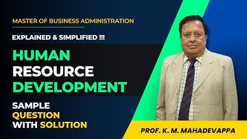 Score high in Human Resource Development l  Sample answer key l Prof. K.M. Mahadevappa