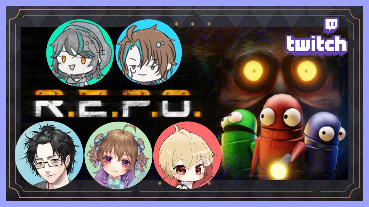 Repow 【R.E.P.O】たのしみにしてたREPOw/ぜのむ・なっちゃん・冥さん・KOUくん【Twitch配信アーカイブ】 - YouTube
