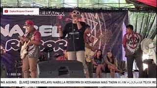 [[LIVE]] ORKES MELAYU NABELLA REBORN SEASEN-2 DI KEDIAMAN BPK TADIN ALAM FLOURA TEKIK REJOSARI