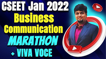 FREE CSEET Business Communication Marathon for January 2022 + CSEET VIVA VOCE Marathon Revision