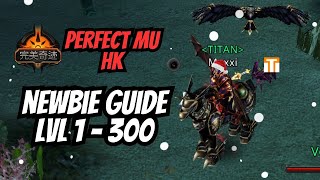 PERFECT MU HK SERVER  NEWBIE GUIDE LVL 1-300 (MOBILE & PC) screenshot 3