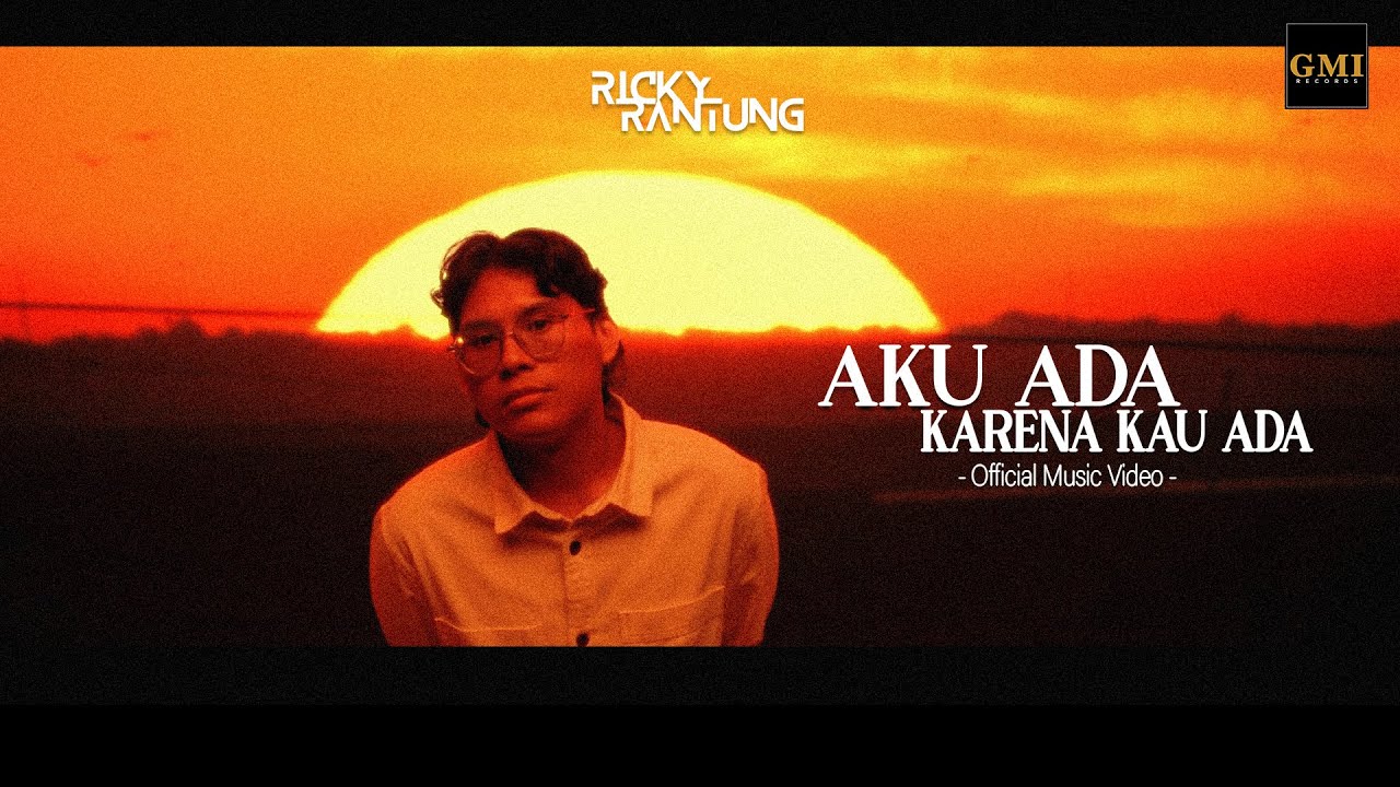 Ricky Rantung - Aku Ada Karena Kau Ada (Official Music Video)|Pop Romantis Bikin Baper