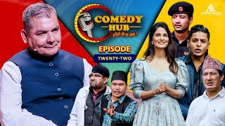 Comedy Hub | EP: Twenty-Two | Comedy Hub | Nepali Comedy | Durga Prasai | Raja Rajendra, Khabapu